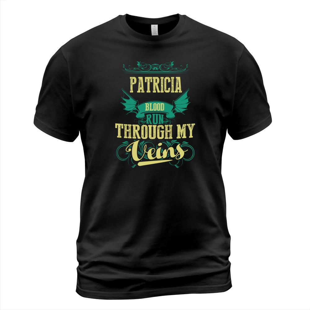 PATRICIA shirt, PATRICIA Family Name, PATRICIA Funny Name Gifts T Shirt T-Shirt Unisex