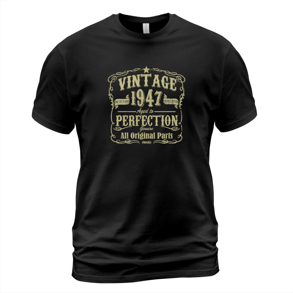 3. vintage 1947 good birthday funny Tshirt T-Shirt Unisex