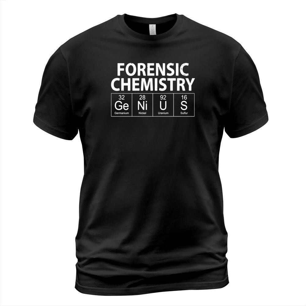 Forensic Chemistry Genius T-Shirt for Chemists T-Shirt Unisex