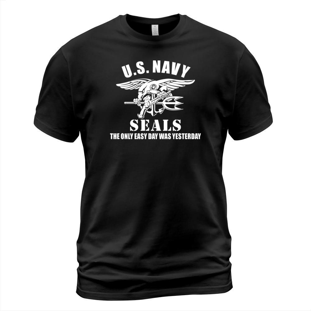 US Navy Seal The Only Easy Day Was Yesterday Men's T-Shirt