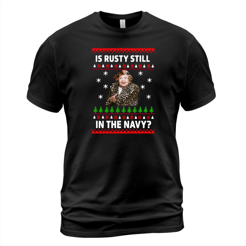 Jim’s Whimz Is Rusty still in the Navy Ugly Christmas T-Shirt Unisex