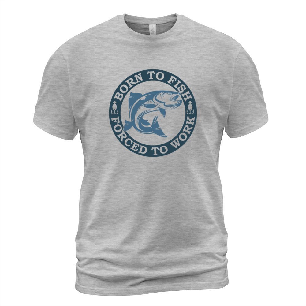 Born to fish forced to work Men's T-Shirt