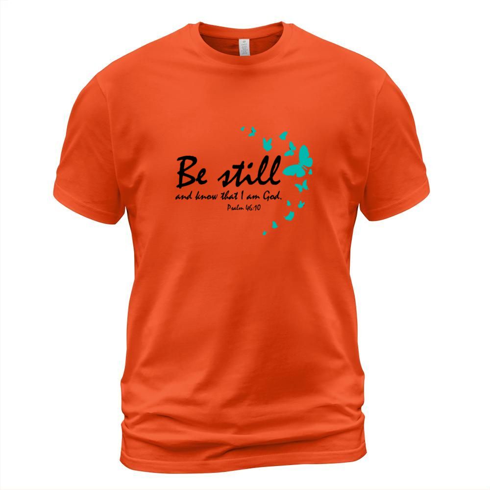Be Still And Know That I Am God Christian Religiou Men's T-Shirt