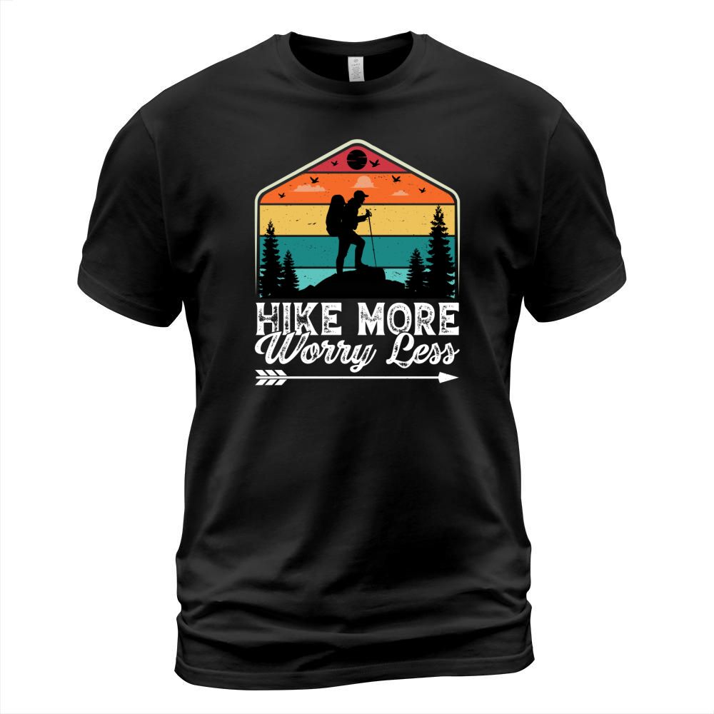 Hike More Worry Less Hiking T Shirt Design (2) T-Shirt Unisex