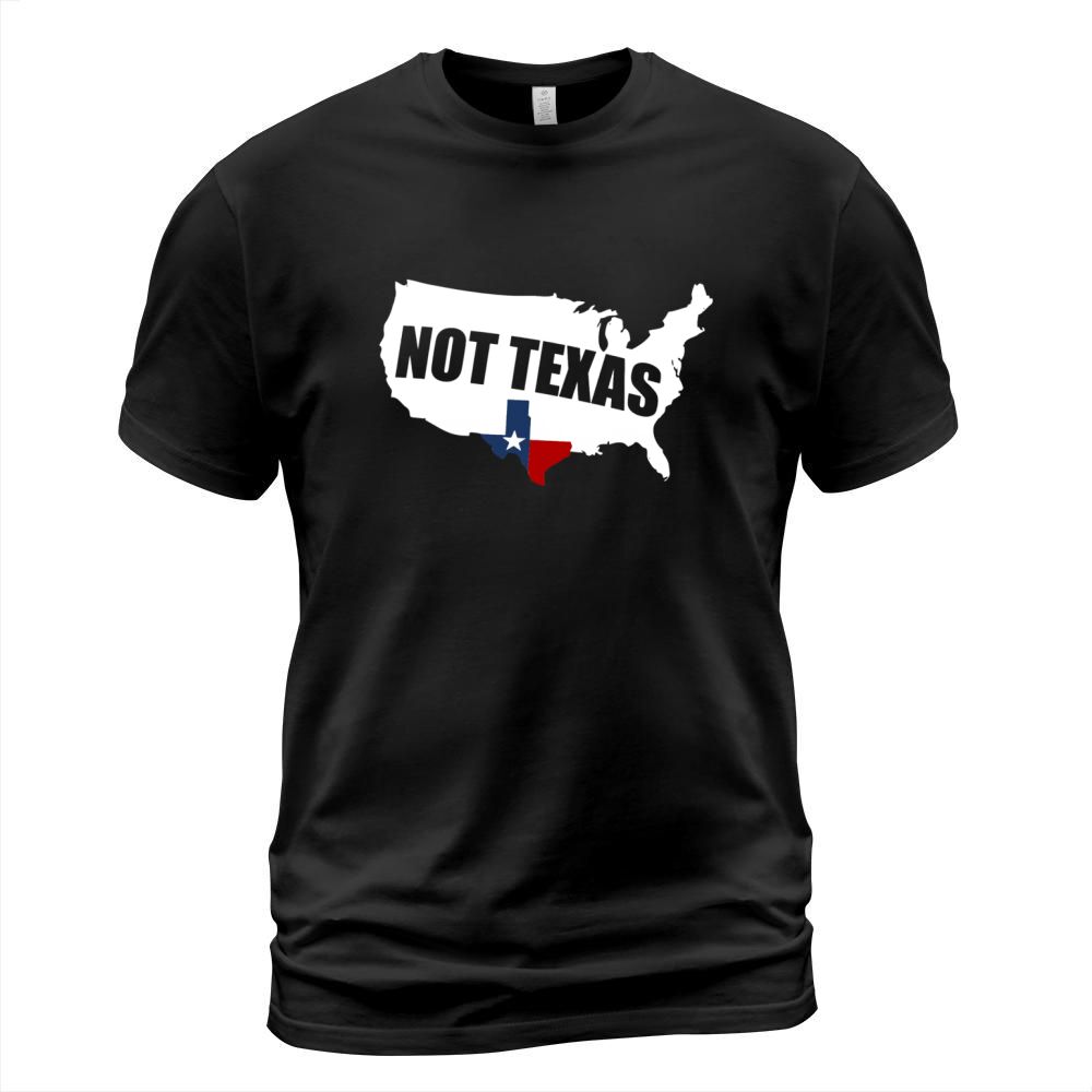 Not Texas America T-Shirt Unisex