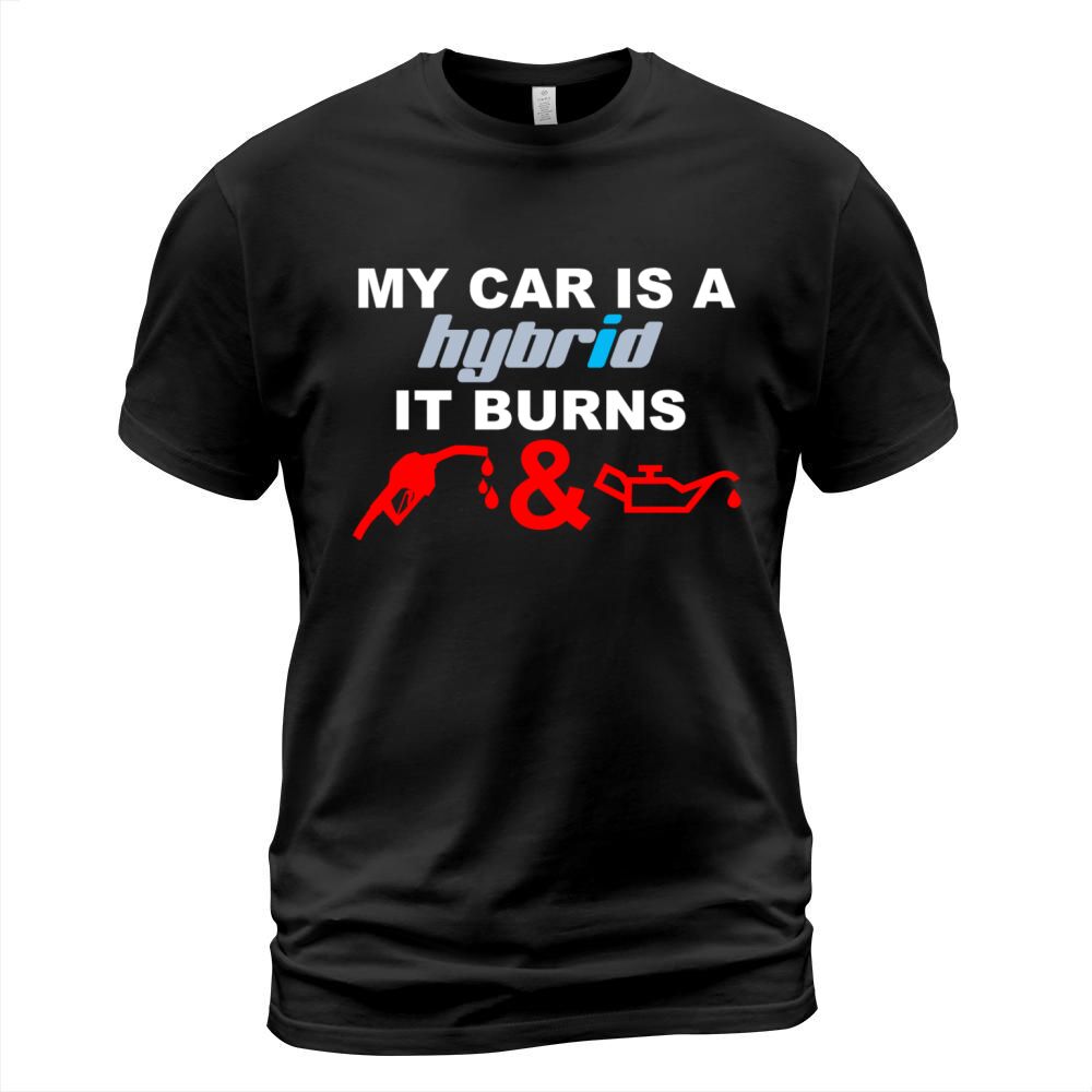 My Car Is A Hybrid T-Shirt Unisex