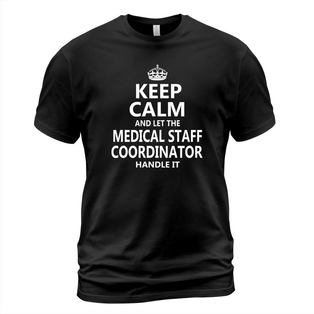 Medical Staff Coordinator - Handle It T-Shirt Unisex