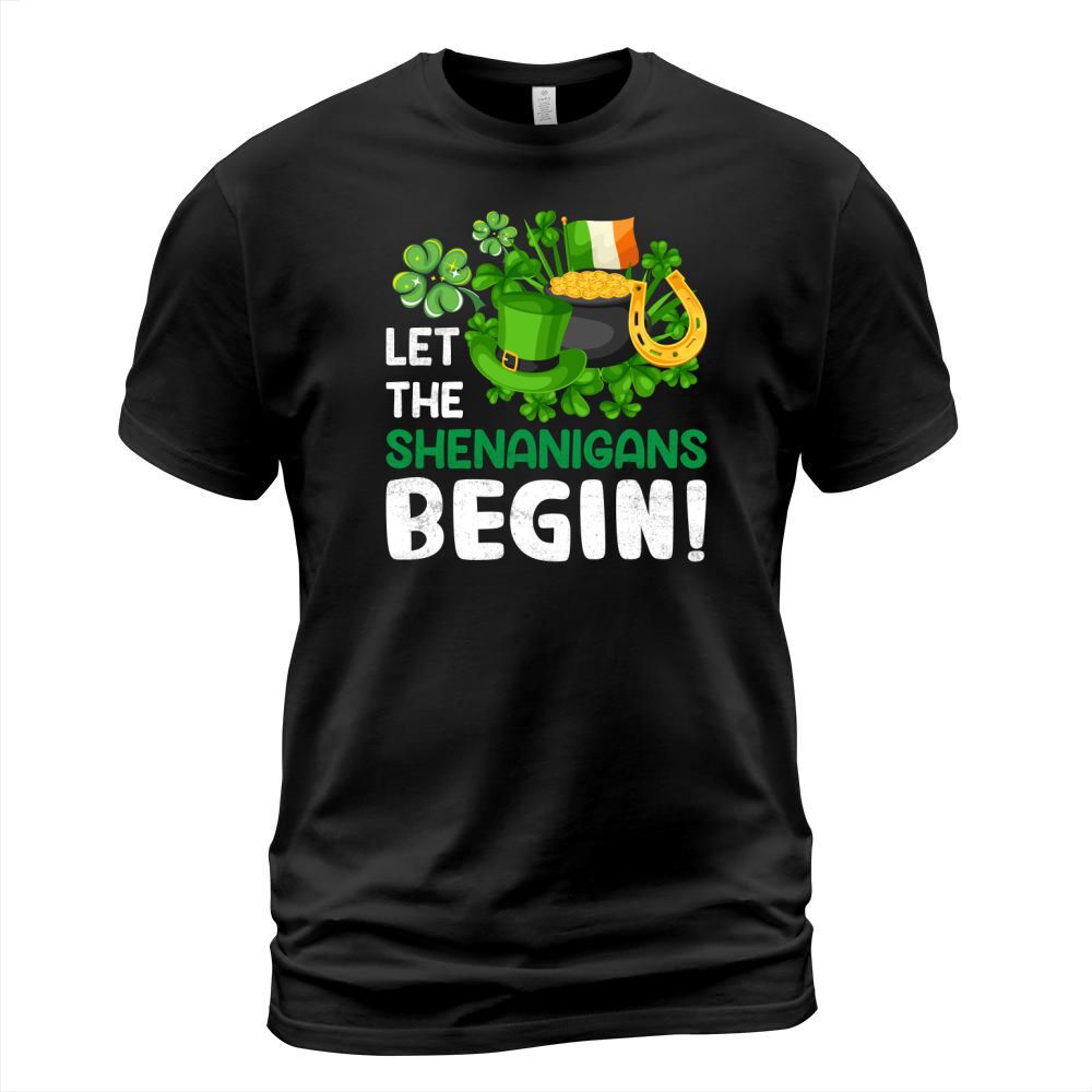 st patricks day   Let the shenanigans begin! T-Shirt Unisex