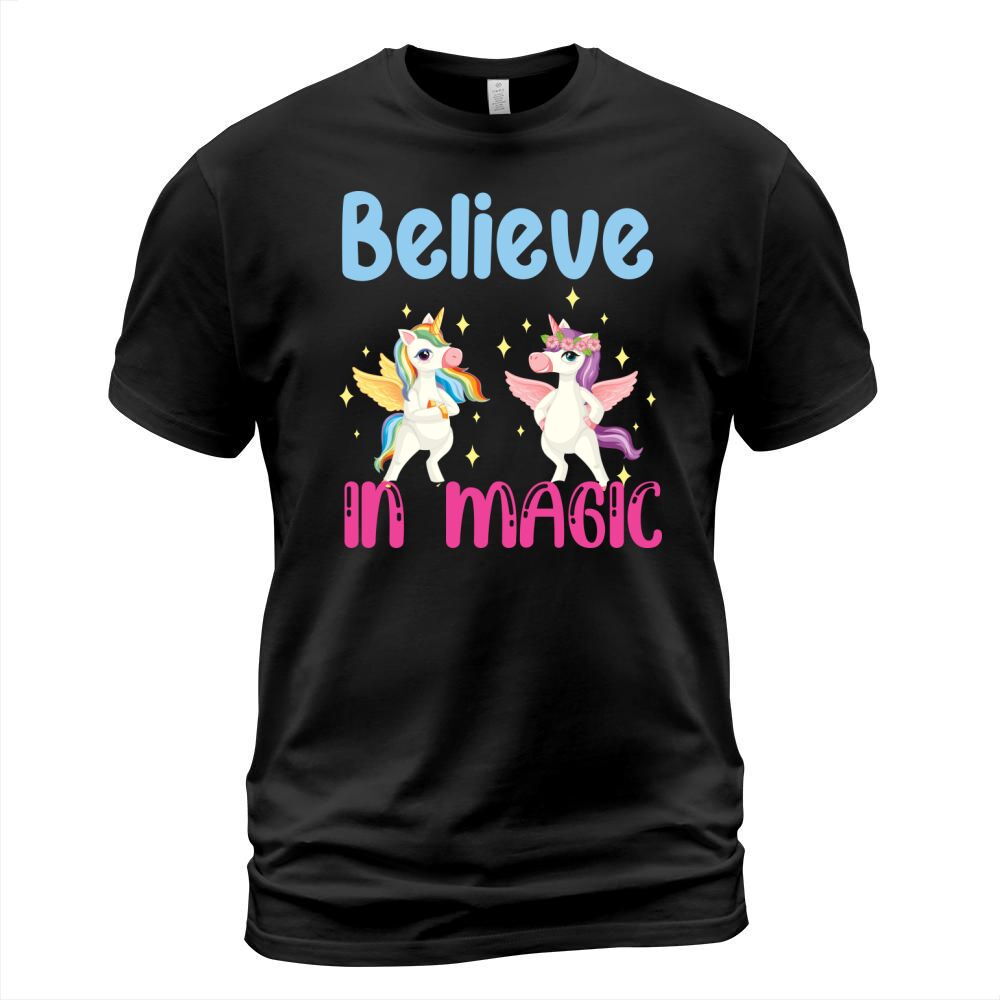 Unicorn Believe in magic T-Shirt Unisex