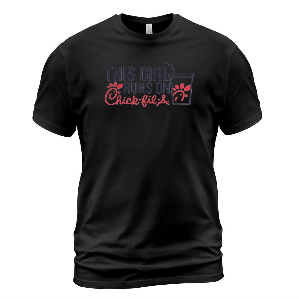 This Girl Runs on Chick Fil A Merch T-Shirt Unisex