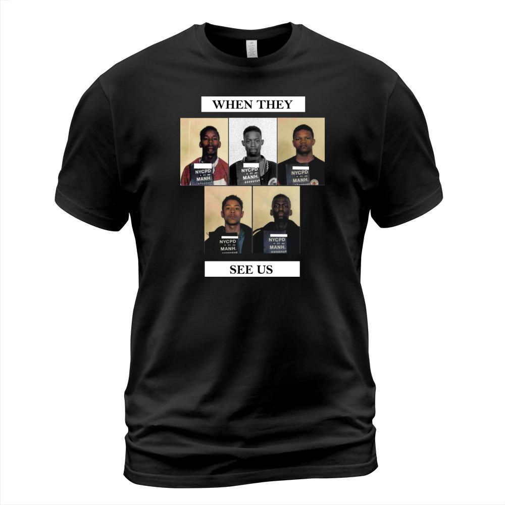 The Central Park Five When They See Us T-Shirt Unisex