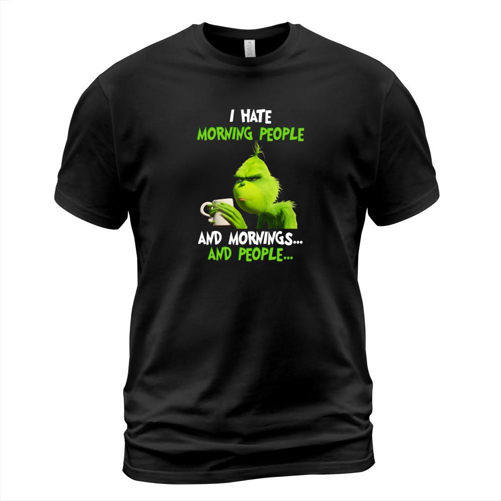 Grinch hasse Morgenmenschen T-Shirt Unisex