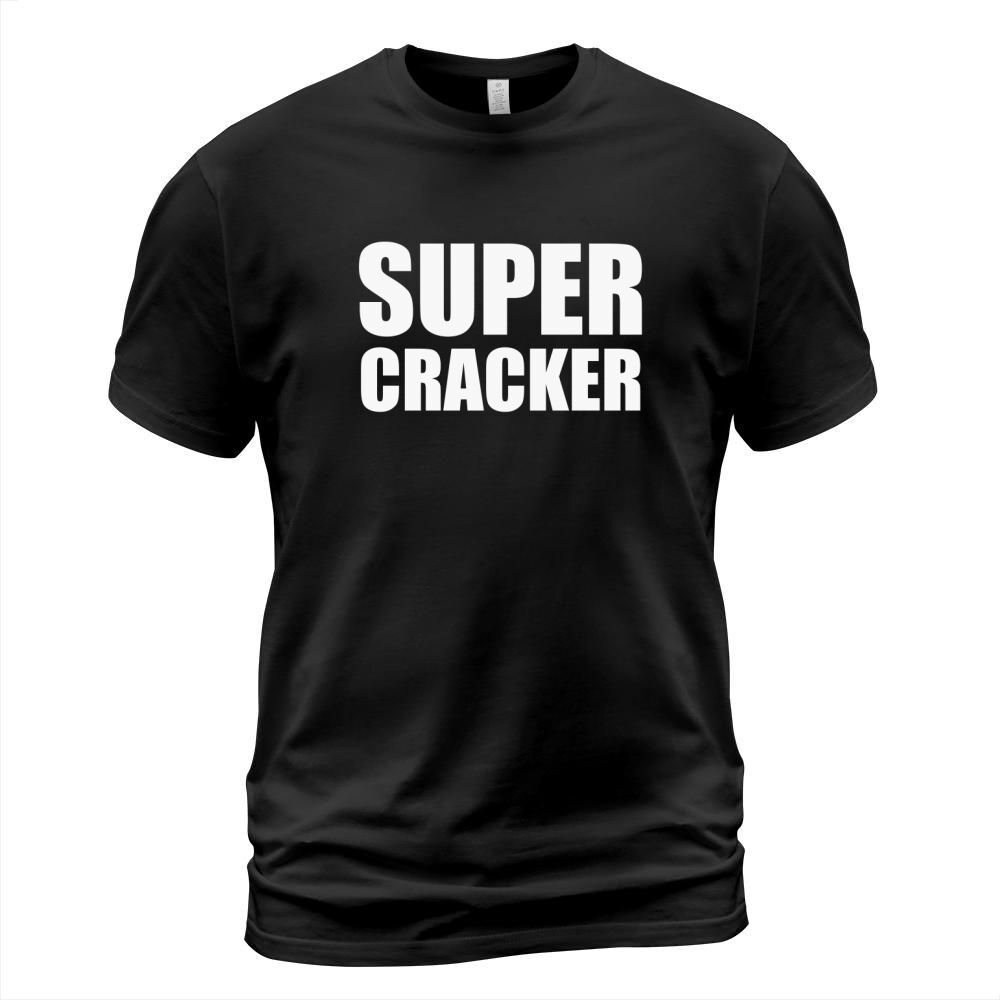 SUPER CRACKER T-shirt T-Shirt Unisex