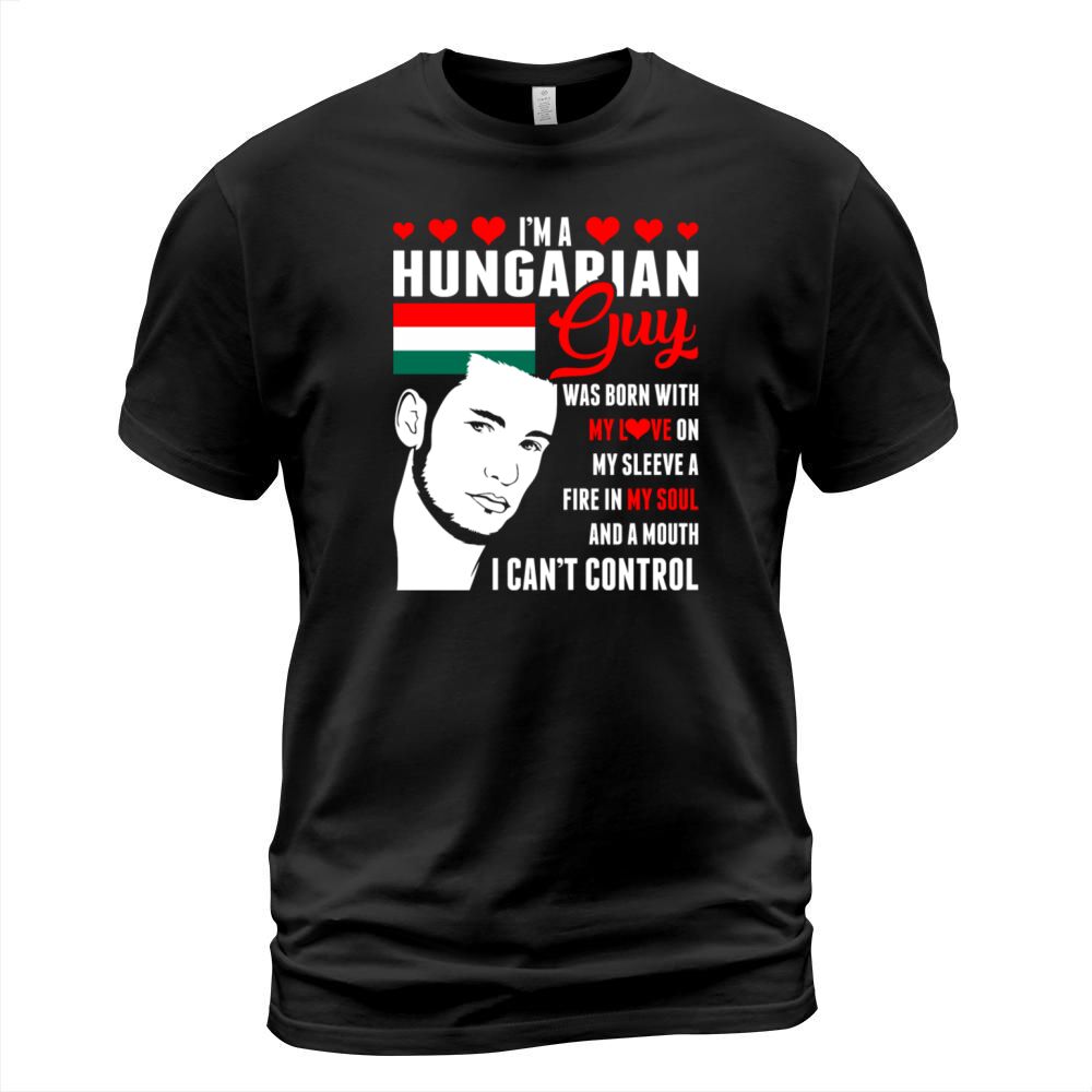 Im A Hungarian Guy T-Shirt T-Shirt Unisex