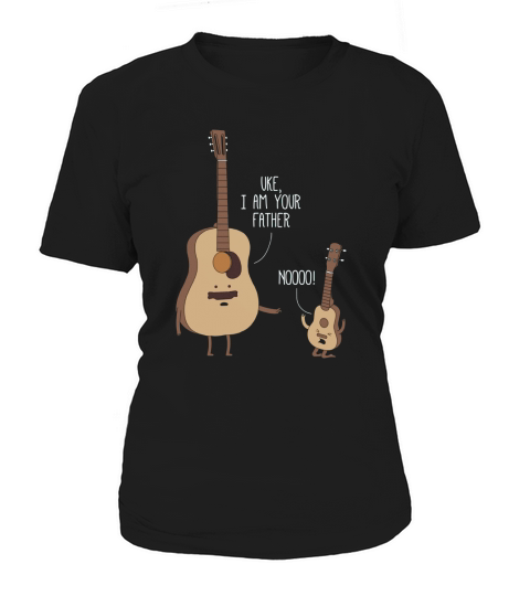 Uke I Am Your Father Shirt Ukulele Guitar Music Women's T-Shirt