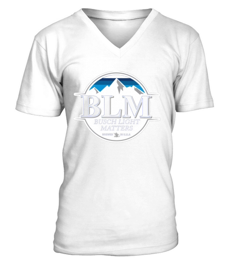 Official BLM Busch Light matters brewed in USA V-Neck T-shirt