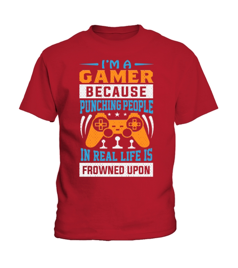 Im a gamer because punching people in real life is frowned upon Kids T-Shirt