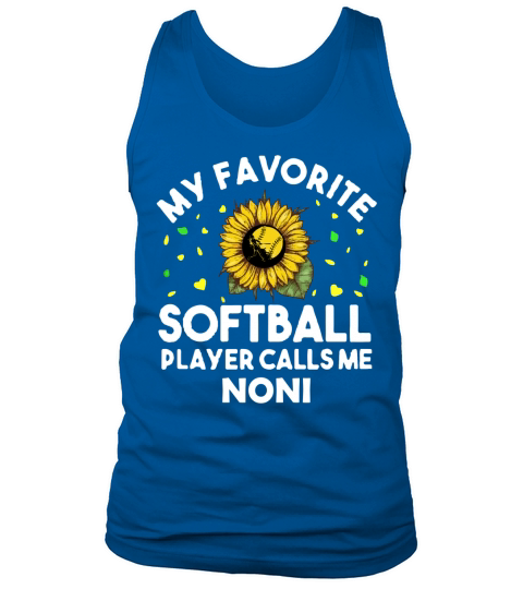 My Favorite Softball Player Calls Me Noni Family Gift Tank Top Unisex
