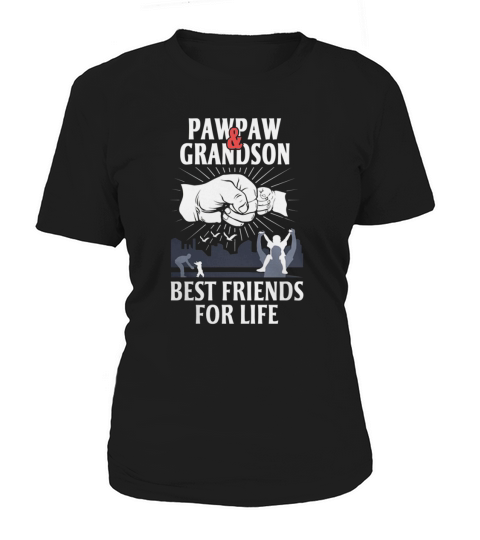 PAWPAW AND GRANDSON BEST FRIENDS FOR LIFE Women's T-Shirt