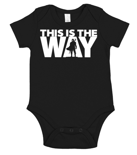 This Is The Way | The Mandalorian Series | DopeyArt Short Sleeve Baby One-Piece