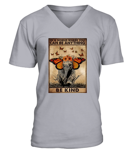 Elephant In A World Where You Can Be Anything Be Kind V-Neck T-shirt
