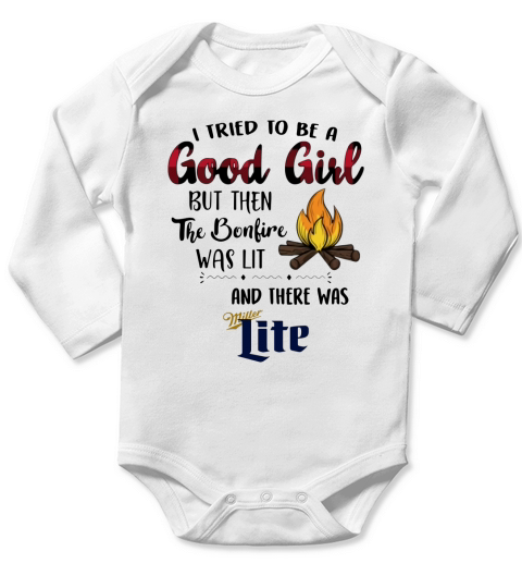 I tried to be a good girl there was Miller Lite Long Sleeve Baby One-Piece