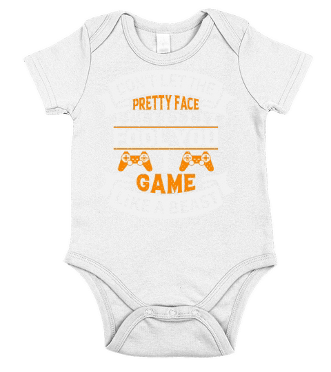 Dont let the pretty face fool you game like a beast Short Sleeve Baby One-Piece