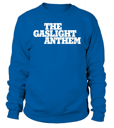 GASLIGHT ANTHEM new T-Shirt Sweatshirt Unisex