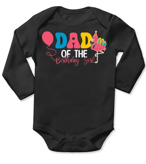 Dad of the birthday girl Long Sleeve Baby One-Piece
