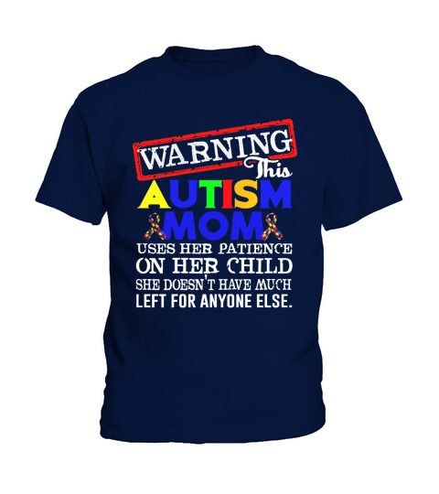 Warning This Autism Mom Kids T-Shirt