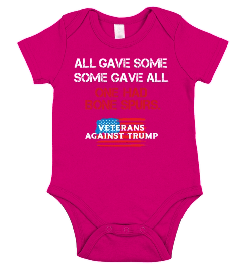 All Gave Some Some Gave All One Had Bone Spurs American Flag shirt Short Sleeve Baby One-Piece