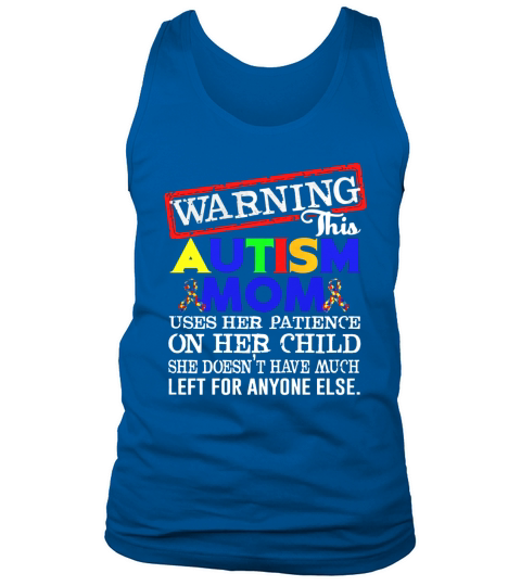 Warning This Autism Mom Tank Top Unisex
