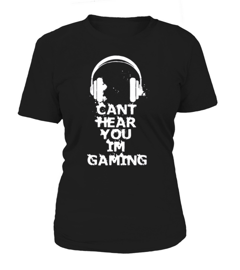 Can’t Hear You I’m Gaming Video Gamer Headphone Women's T-Shirt