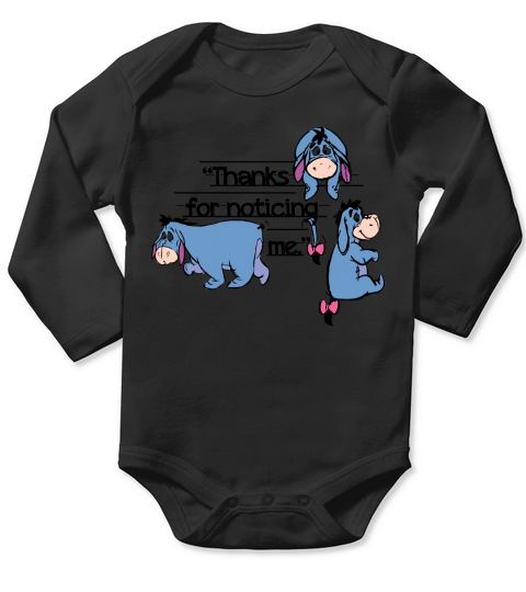 Eeyore Thank For Noticing Me Long Sleeve Baby One-Piece