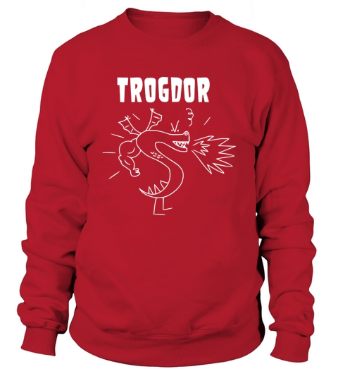 Trogdor Rulez Sweatshirt Unisex
