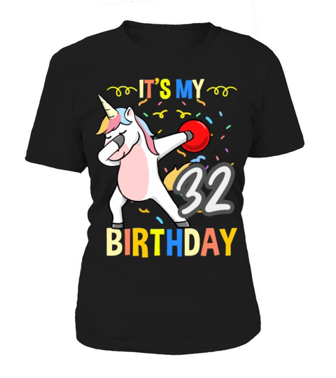 Its My 32nd Birthday Dabbing Unicorn Bowling Women's T-Shirt