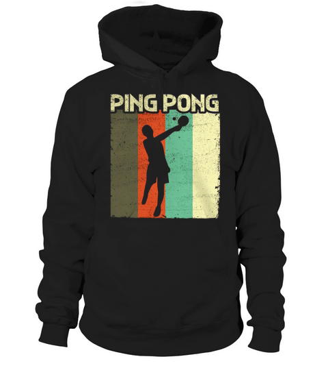 Mens Perfect Men s Retro Ping Pong Table Tennis T-Shirt Hoodie Unisex