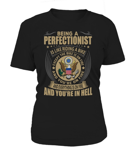 Being a Perfectionist like Riding a Bike Job Title Shirts Women's T-Shirt