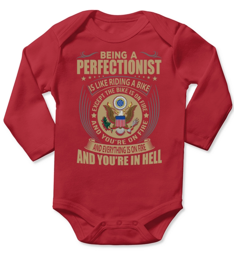 Being a Perfectionist like Riding a Bike Job Title Shirts Long Sleeve Baby One-Piece