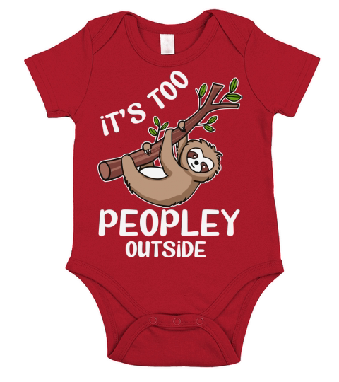 Its too peopley outside Short Sleeve Baby One-Piece