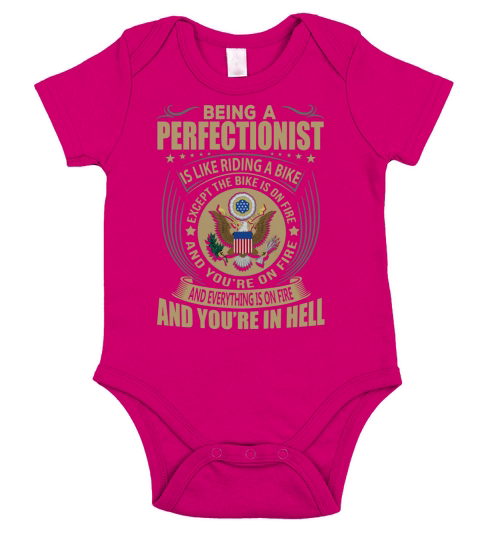 Being a Perfectionist like Riding a Bike Job Title Shirts Short Sleeve Baby One-Piece
