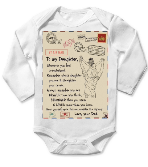 Whenever You Feel Overwhelmed - Dad To Daughter GS-CL-DD1208 Sherpa Fleece Blanket Long Sleeve Baby One-Piece