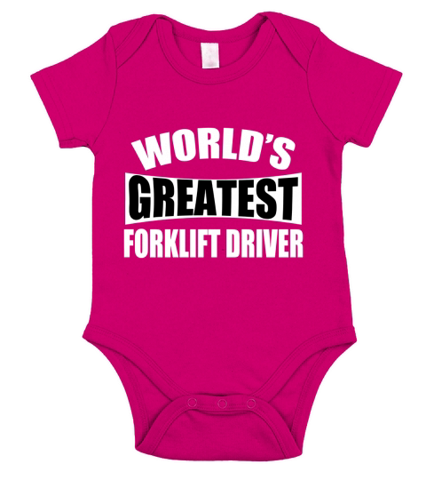 Worlds Greatest Forklift Driver Tshirts Short Sleeve Baby One-Piece