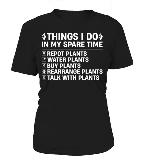 Things I Do In My Spare Time Plants Lover T Shirt Design (2) Women's T-Shirt