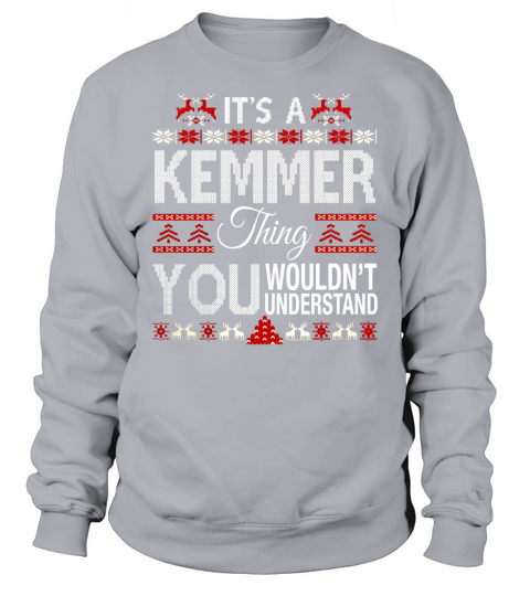 KEMMER Name shirt, KEMMER Funny Name, KEMMER Family Name Gifts T Shirt Sweatshirt Unisex