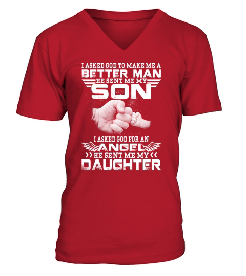 i asked god to make me a better man V-Neck T-shirt