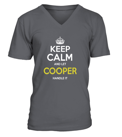 Cooper Shirt, keep calm and let Cooper handle it, Cooper Tshirt, Cooper Tshirts,Cooper T-Shirts,Cooper T Shirt,keep calm Cooper tee Shirt Hoodie Sweat Vneck V-Neck T-shirt