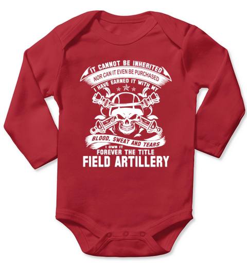 field artillery field artillery major field artillery mom Armed Force T-Shirt Long Sleeve Baby One-Piece