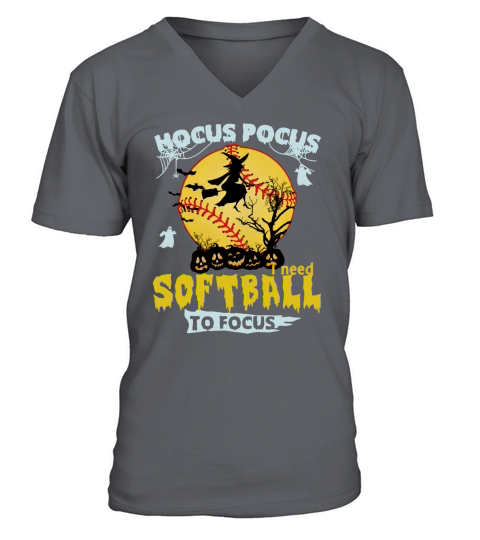 Halloween Hocus Pocus I Need Softball To Focus shirt V-Neck T-shirt