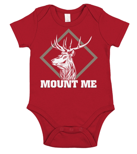 Mount Me Funny Deer Hunting Short Sleeve Baby One-Piece
